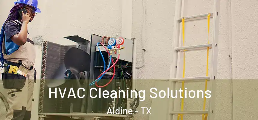 HVAC Cleaning Solutions Aldine - TX