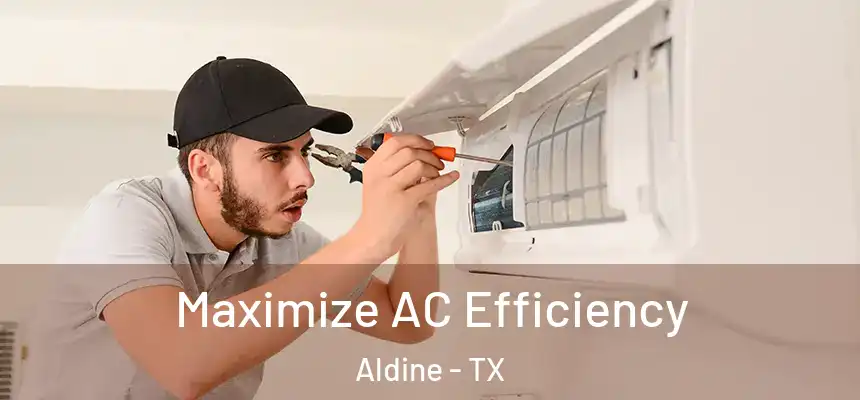  Maximize AC Efficiency Aldine - TX